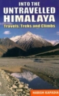 Image for Into the Untravelled Himalaya