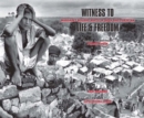 Image for Witness to life and freedom  : Margaret Bourke-White in India and Pakistan