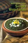 Image for Quick &amp; Easy Indian : Simply Vegetarian