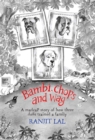 Image for Bambi, Chops and Wag: How three dogs trained a family