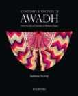 Image for Costumes and textiles of Awadh  : from the era of Nawabs to modern times
