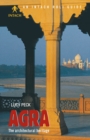 Image for Agra: The Architectural Heritage
