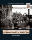 Image for India and the First World War  : &#39;If I die here, who will remember me?&#39;