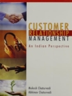 Image for Customer Relationship Management : An India Perspective