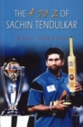 Image for A-Z of Sachin Tendulkar