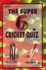 Image for Sura&#39;s the Super 6 Cricket Quiz