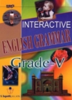 Image for Interactive English Grammar : Grade V