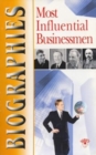 Image for Biographies of the Most Influential Businessmen