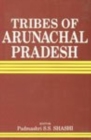 Image for Tribes of Arunachal Pradesh