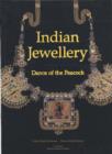 Image for Dance of the peacock  : jewellery traditions of India