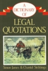 Image for A Dictionary of Legal Quotations