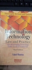Image for Information Technology : Law and Practice - Law and Emerging Technology - Cyber Law and e-com