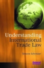 Image for Understanding International Trade Law