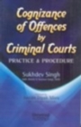 Image for Corgizance of Offences by Criminal Court Practice and Procedure