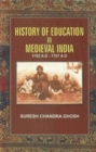 Image for History of Education in Medieval India