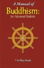 Image for A Manual of Buddhism : For Advanced Students