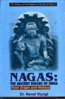 Image for Nagas  : the ancient rulers of India