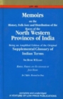 Image for Memoirs on the History, Folk-Lore and Distribution of the Races of the North Western Provinces of India