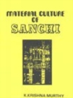 Image for Material Culture of Sanchi