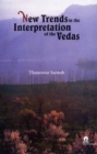 Image for New Trends in the Interpretation of the Vedas
