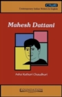 Image for Mahesh Dattani : Contemporary Indian Writers in English