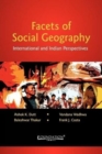 Image for Facets of Social Geography : International and Indian Perspectives