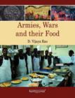 Image for Armies, Wars and Their Food