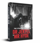 Image for The Strange Case of Dr. Jekyll &amp; Mr. Hyde
