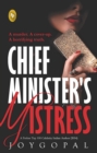 Image for Chief Minister&#39;s Mistress: A Murder. A Cover-Up. A Horrifying Truth