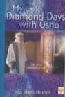 Image for My Diamond Days with Osho : The New Diamond Sutra