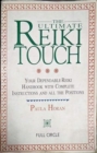 Image for The Ultimate Reiki Touch : Your Dependable Reiki Handbook with Complete Instructions and All the Positions