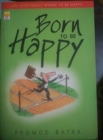 Image for Born to be Happy