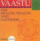 Image for Vaastu for Health, Wealth and Happiness