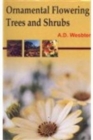 Image for Ornamental Flowering Trees and Shrubs