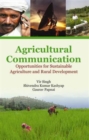 Image for Agricultural Communication : Opportunities for Sustainable Agriculture and Rural Development