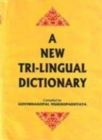 Image for A New Tri-Lingual Dictionary