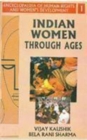 Image for Indian Women Through the Ages
