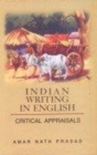Image for Indian Writing in English : Critical Appraisals