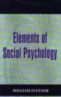 Image for Elements of Social Psychology
