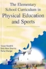 Image for The Elementary School Curriculum in Physical Education and Sports