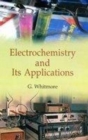 Image for Electrochemistry and Its Applications