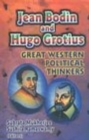 Image for Jean Bodin and Hugo Grotius