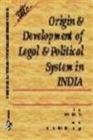Image for Origin and Development of Legal and Political System in India