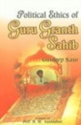 Image for Political Ethics of Guru Granth Sahib