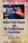 Image for Indian Public Finance and the Twelth Finance Commission