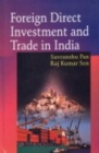 Image for Foreign Direct Investment and Trade in India