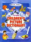 Image for Star Children&#39;s Picture Dictionary : English-Arabic