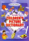 Image for Star Children&#39;s Picture Dictionary : English-Turkish - Classified