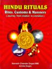 Image for Hindu Rituals: Rites, Customs &amp; Manners: Journey from Creation to Cremation