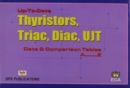 Image for Up to Date World&#39;s Transistors, Triac, Diac, Ujt Data Comparison Table A......Z
